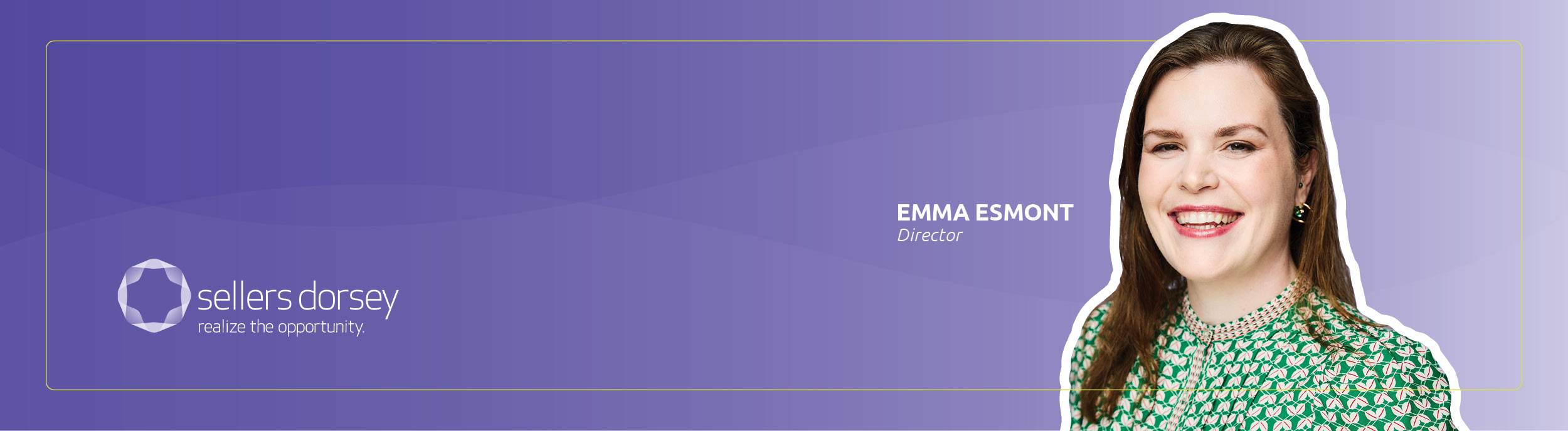 Sellers Dorsey Welcomes Emma Esmont